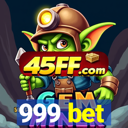 999 bet